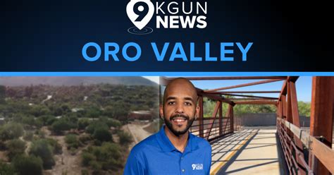 kgun9 news|oro valley breaking news today.